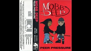 Mobb Deep - Peer Pressure (1993)