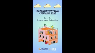 Educational Campaign Part 3 Roommate Selection