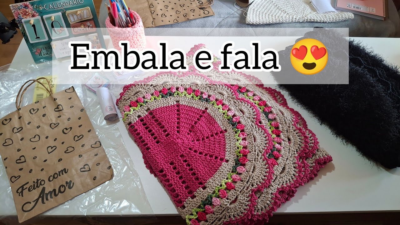 Bora embalar essas lindas encomendas comigo? E conversar um pouquinho? #embalaefala #croche 