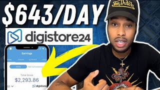 Make $643\/Day in 30 Minutes | Digistore24 Tutorial for Beginners (Digistore24 Affiliate Marketing)