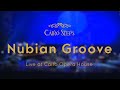 Nubian Groove - Cairo Steps