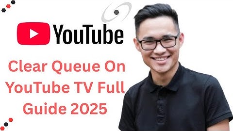 How To Clear Queue On YouTube TV  Full Guide 2025