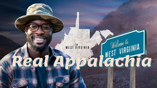 Welcome to Rural West Virginia (the Real Appalachia)