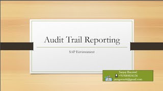 Audit Trail Reporting in SAP Environment under Companies (Audit and Auditors) Rules, 2014