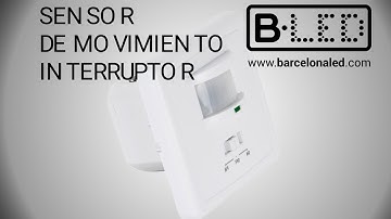 SENSOR DE MOVIMIENTO PARA LUCES CON INTERRUPTOR