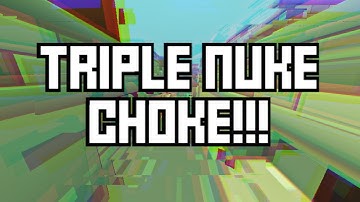 TRIPLE NUKE CHOKE!!! | Krunker