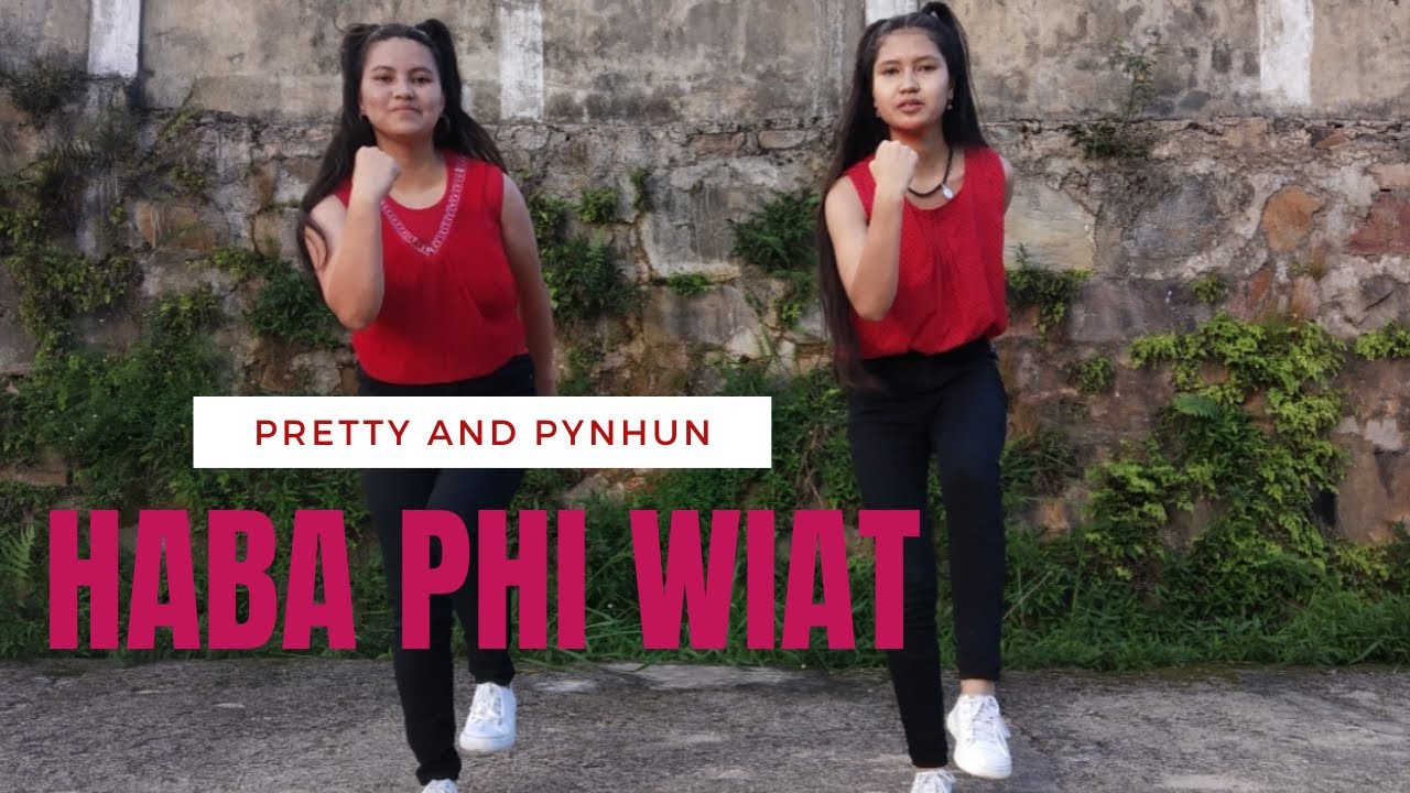 HABA PHI WIAT ANTHONY KONGWANG PRETTY  PYNHUN HADIA CHOREOGRAPHY