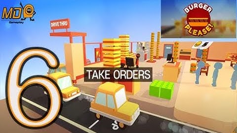 Burger Please! Gameplay Walkthrough Part 6