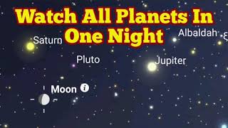 Tonight Watch Four Planets: Moon,  Jupiter, Saturn And Mars
