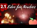 EDEN For Beginners Solo Friendly Pt 1 Going Up Sky EDEN For Beginners Solo Friendly Pt 1 Going Up Sky
