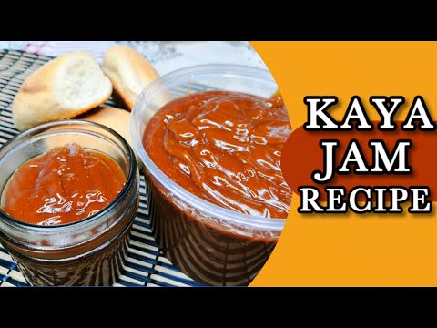 HOW TO MAKE KAYA JAM
