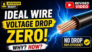 Why Does an Ideal Wire Have ZERO Voltage Drop | Most Asked Interview Question#voltage #wire 