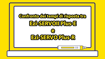 [Informazioni tecniche] Confronto dei tempi di risposta tra Ezi-SERVOII Plus-E e Ezi-SERVO Plus-R