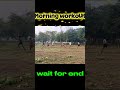 Morning Workout 🏃‍♂️🎯 #reels #shorts #trending #sports #army #funny #sportindia09