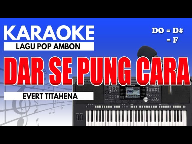 Karaoke - Jujur Par Beta // Evert Titahena ( Ambon ) class=