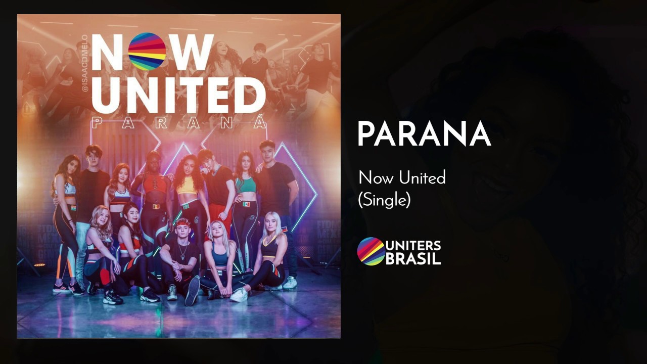 Now United   Parana Official Audio
