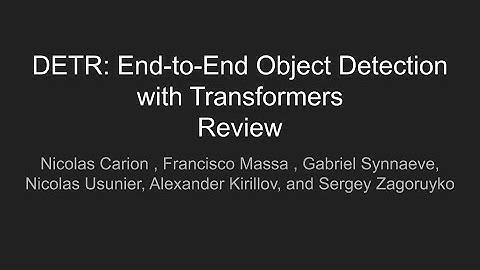 DETR: End-to-End Object Detection with Transformers