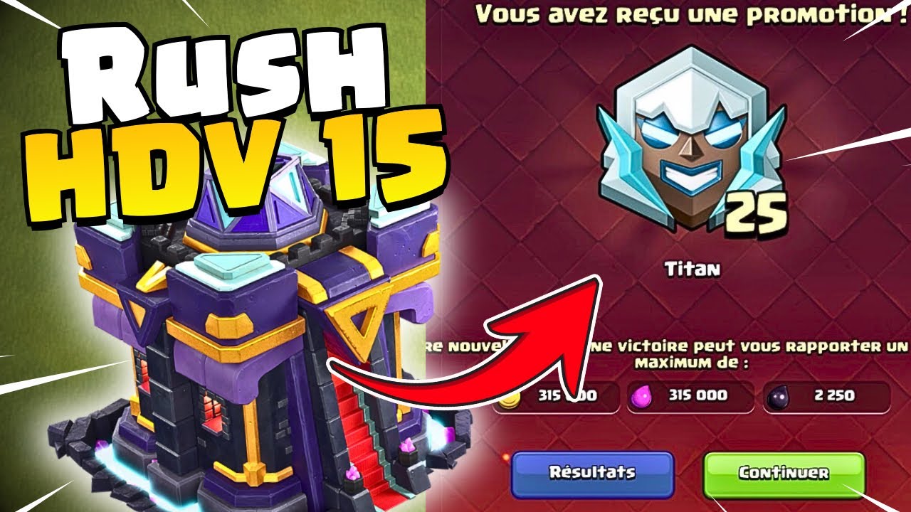 Je rush HDV15 jusqu’en LIGUE TITAN… c’est plus facile que prévu