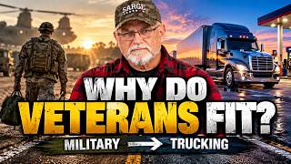 Why Veterans Often Succeed in Trucking | From Military Service to CDL