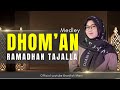 Dhoman Ya Ramadhan X Ramadhan Tajalla Khanifah Khani mp3