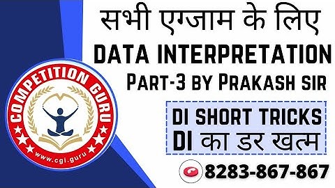 DATA INTERPREATATION PART 3 BY PRAKASH SIR|Data Interpretation Shortcut Techniques | DI tricks