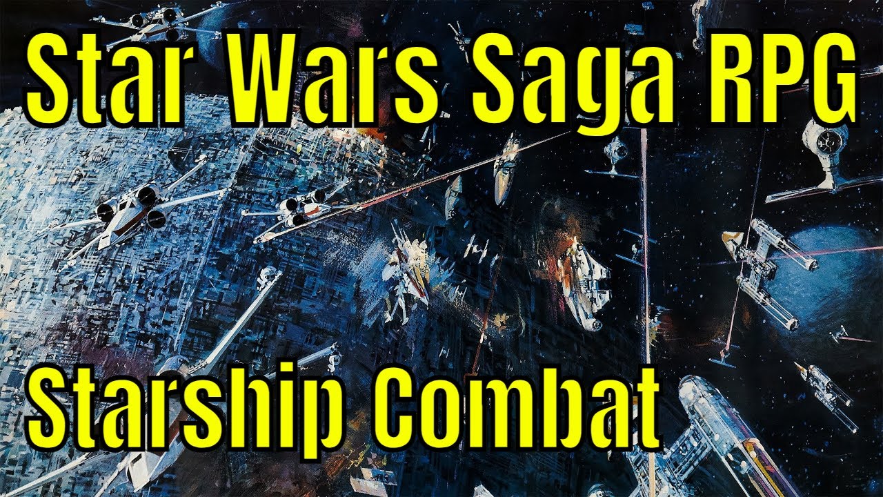 Starship Complex Combat Mechanics - Star Wars Saga Game Rules #1 🔴