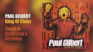 Paul Gilbert - Girlfriend&#39;s Birthday
