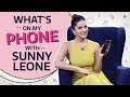 Sunny Leone: What's on my phone | Pinkvilla | Bollywood | Lifestyle