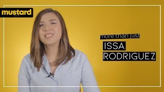 more than just: ISSA RODRIGUEZ