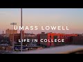 My 20s I life in college I UMass Lowell