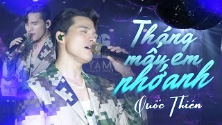 Tháng Mấy Em Nhớ Anh - Quốc Thiên live at Mây Lang Thang Hà Nội | Official Music Video
