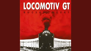 Miniatura de vídeo de "Locomotiv GT - Ülök a járdán (Live)"