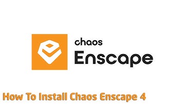 How To Install Chaos Enscape 4