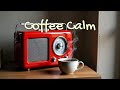 Live Warm Coffee Radio for Relaxing Mind | Season 72