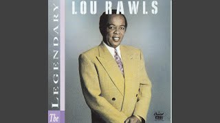 Video thumbnail of "Lou Rawls - [They Call It] Stormy Monday"