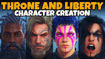 THRONE AND LIBERTY Male Character Creation (Full Customization, All Options, More!)
