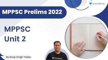 MPPSC Unit 2 | MPPSC Prelims 2022 | Roop Singh Yadav