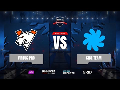 🔴NO DELAY | Virtus pro vs SIBE - Pinnacle: 25 Year Anniversary Show