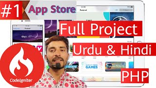 Full Project Start For apk App Store Using codeigniter php | introduction | urdu & hindi part 1