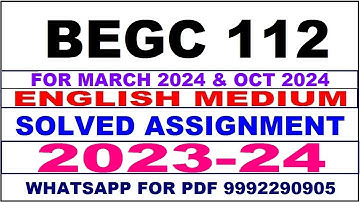 begc 112 solved assignment 2023-24 | begc 112 solved assignment in english 2024 | begc 112 2024