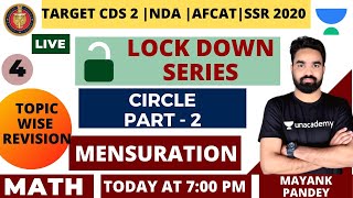 Mensuration | Circle | Part 2 | Lock Down Series | Target CDS 2 | AFCAT | NDA | SSR 2020