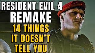 14 Things Resident Evil 4 Remake Doesn't Tell You