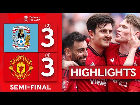 Coventry City 3-3 Manchester United (2-4) PEN | Highlights | Emirates FA Cup 2023-24