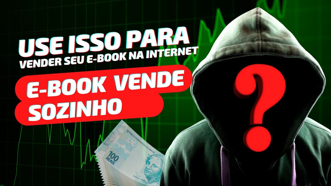 COMO FAZER UM EBOOK E VENDER NA INTERNET [GUIA COMPLETO] - YouTube