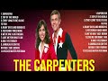 The Carpenters Greatest Hits Full Album ▶️ Full Album ▶️ Top 10 Hits of All Time