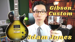 I'm very excited. Gibson Custom Adam Jones signature guitar.