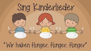 Wir haben Hunger, Hunger, Hunger - Kinderlieder zum Mitsingen | Sing Kinderlieder Resimi