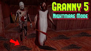 Granny 5 Time to Wake Up New Nightmare Update