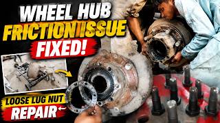 🚨 Wheel Hub Friction FIXED! Loose Lug Nut Repair Step-by-Step | Truck &amp; Car Maintenance