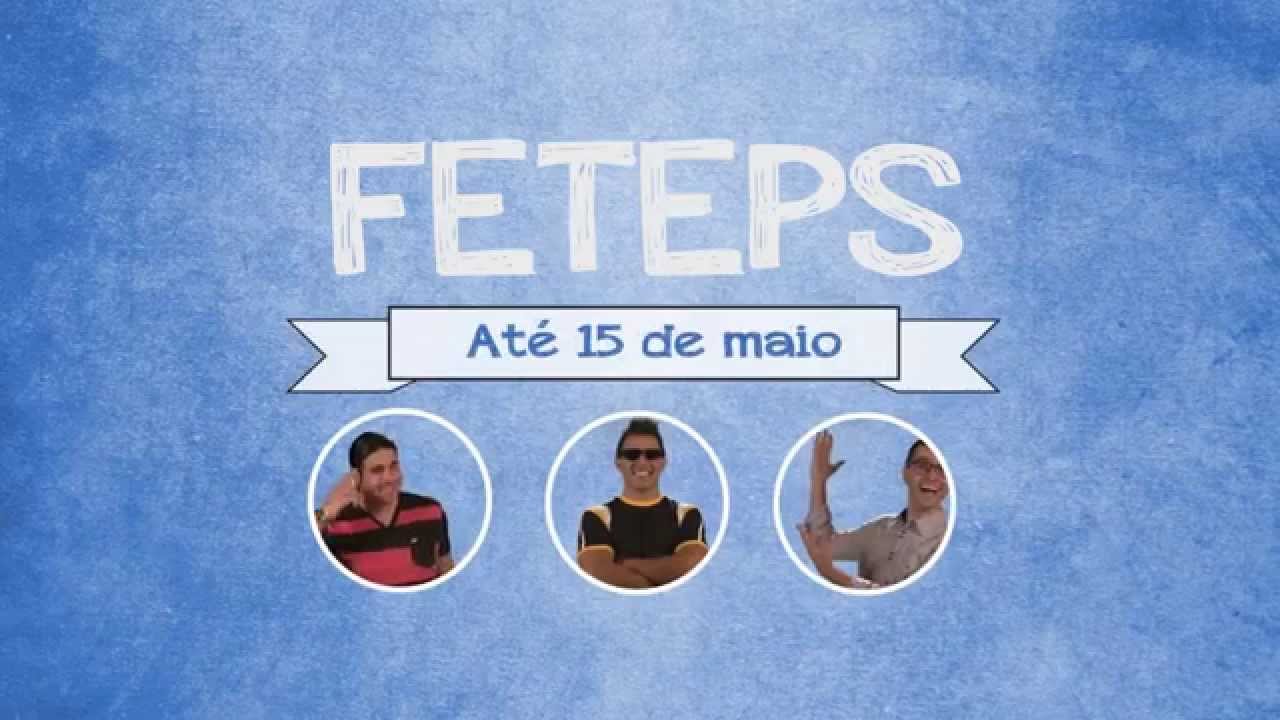 Chamada para as inscrições da Feteps 2015 paulo freire